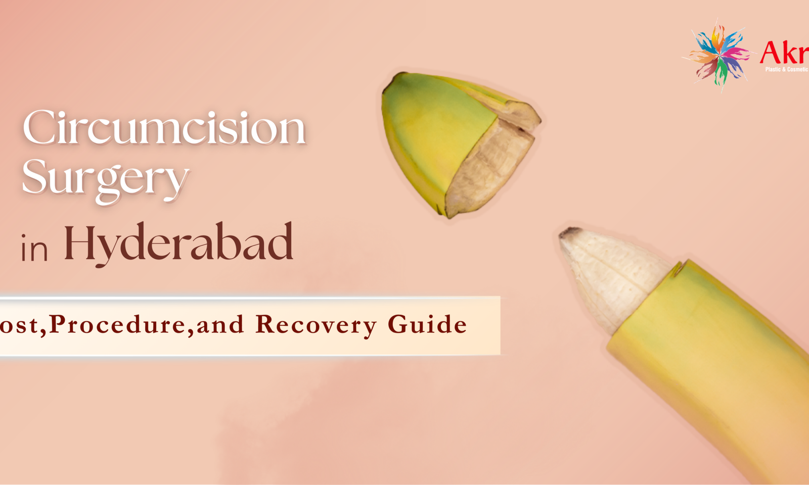 Circumcision Surgery in Hyderabad: Cost, Procedure, and Recovery Guide