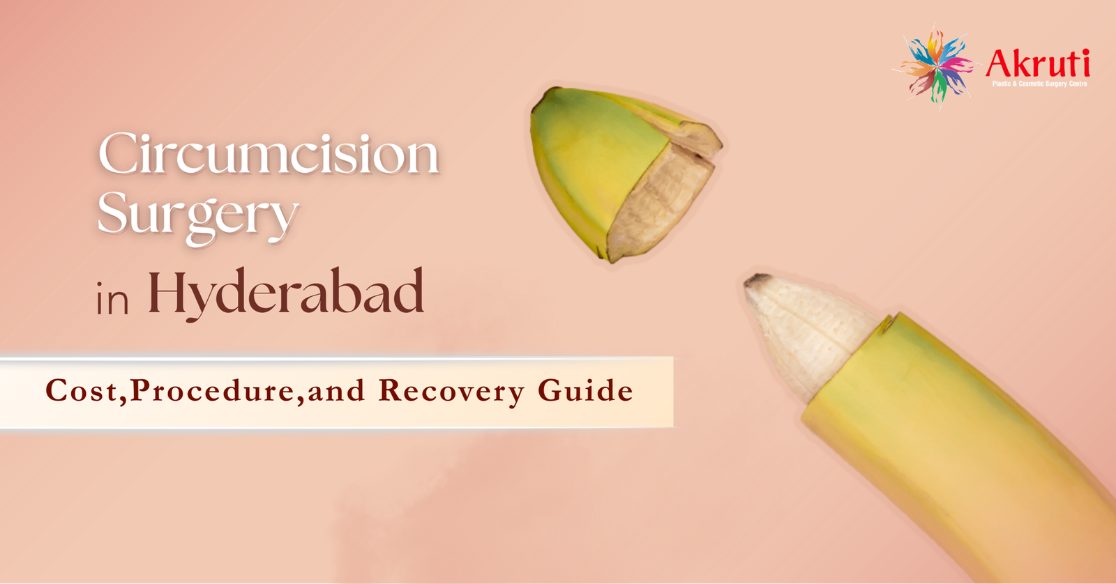Circumcision Surgery in Hyderabad: Cost, Procedure, and Recovery Guide