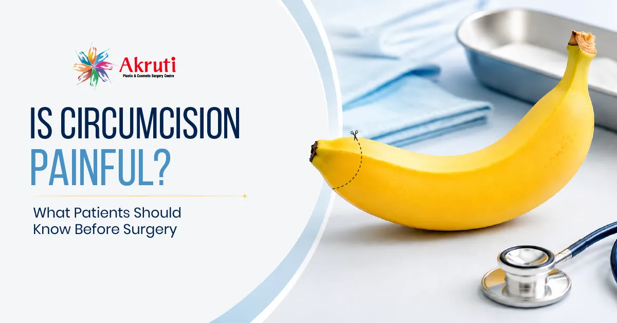 Is Circumcision Painful? What Patients Should Know Before Surgery